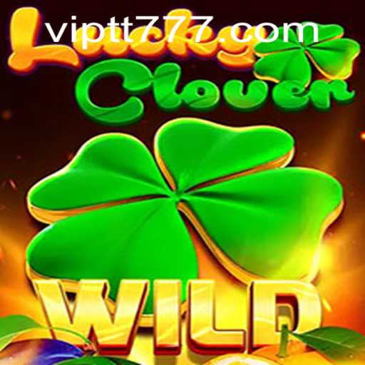Exploring LuckyClover and the Fascination with tt777 PH Login