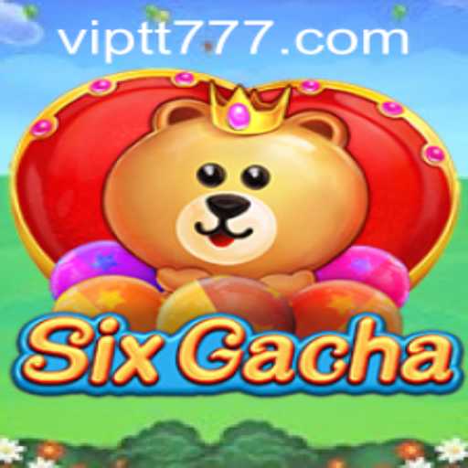 Exploring SixGacha and the Exciting World of tt777 PH Login