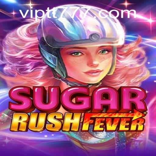 Experience the Adventure with SugarRushFever: Dive into the Sweet World of Gaming