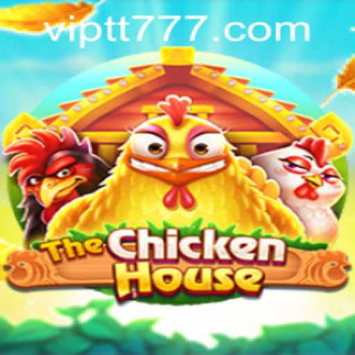 Exploring The Exciting Realm of TheChickenHouse and Navigating tt777 PH Login